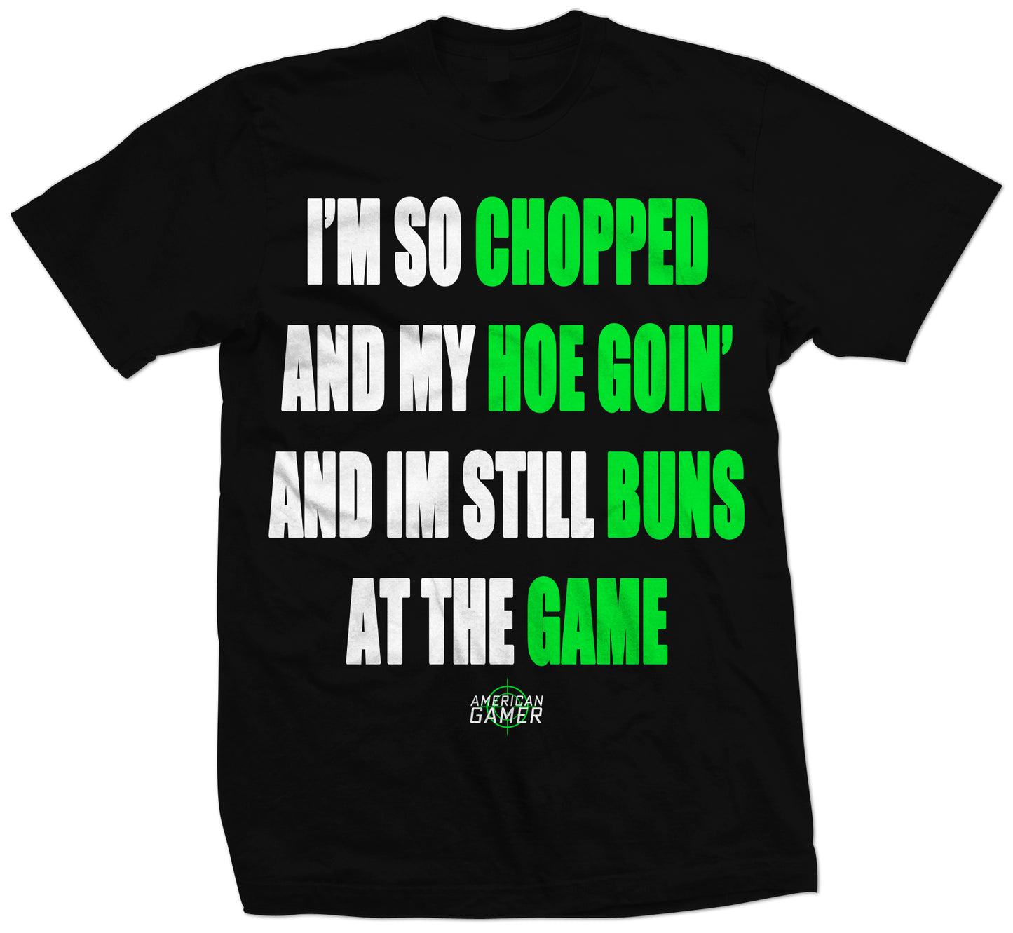 I'M SO CHOPPED TEE (PRE-ORDER)